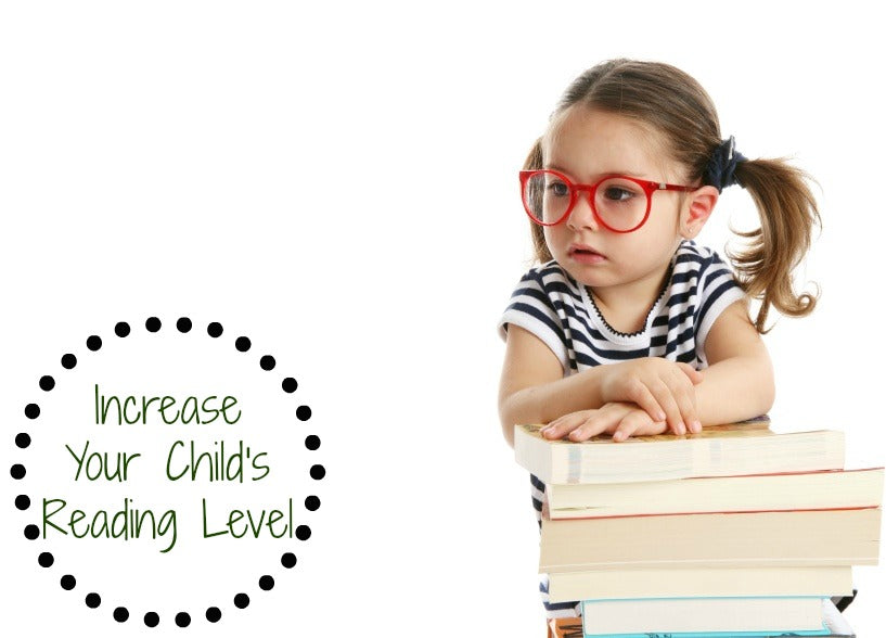 5 Steps to Significantly Increase Your Child's Reading Level